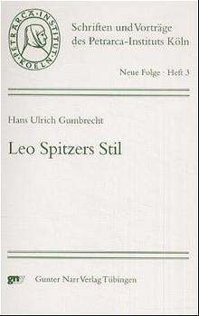 Leo Spitzers Stil - Hans U. Gumbrecht