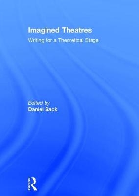 Imagined Theatres - 