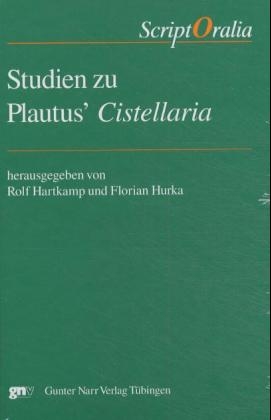 Studien zu Plautus' Cistellaria - 