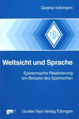 Weltsicht und Sprache - Gesina Volkmann