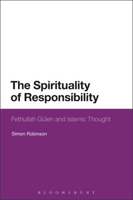 The Spirituality of Responsibility -  Simon Robinson