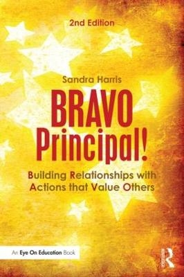 BRAVO Principal! - Sandra Harris