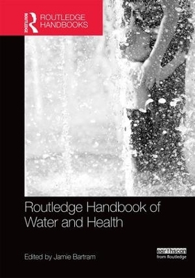 Routledge Handbook of Water and Health - 