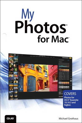 My Photos for Mac - Michael Grothaus