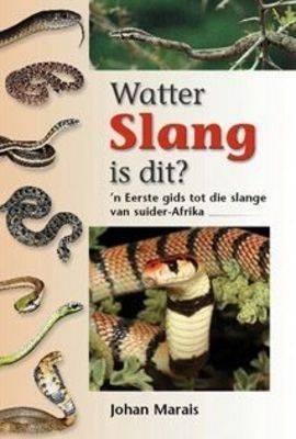 Watter Slang is dit? -  Johan Marais