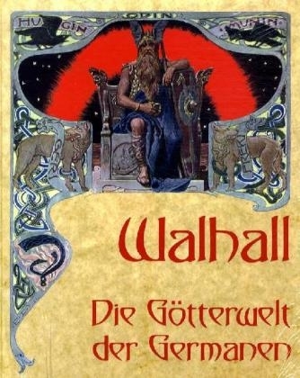 Walhall - Emil Doepler, Wilhelm Ranisch