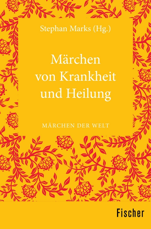 Märchen von Krankheit und Heilung - 