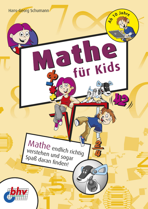 Mathe für Kids - Hans-Georg Schumann