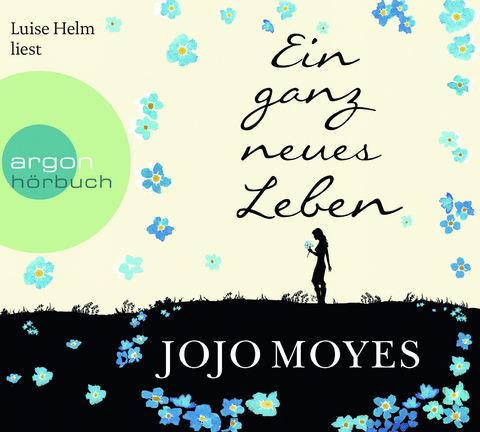 Ein ganz neues Leben - Jojo Moyes