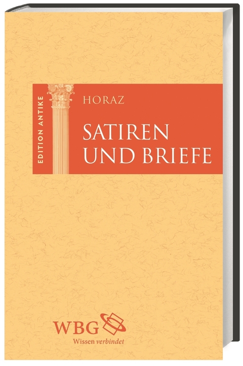 Satiren und Briefe -  Horaz