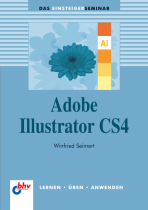 Adobe Illustrator CS4 - Winfried Seimert