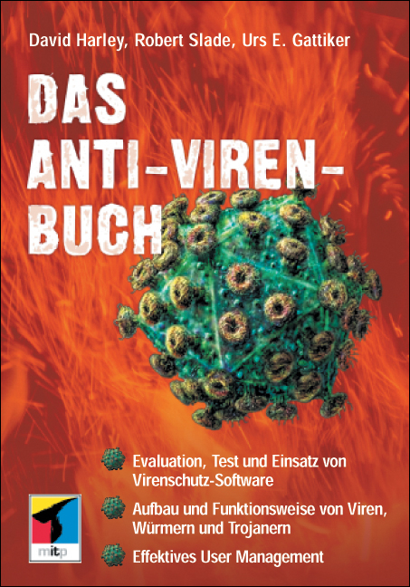 Das Anti-Viren-Buch - David Harley, Robert Slade, Urs E Gattiker