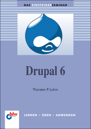 Drupal 6 - Thorsten P. Luhm