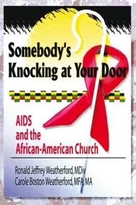 Somebody's Knocking at Your Door - Harold G Koenig, Carole B Weatherford, Ronald J Weatherford