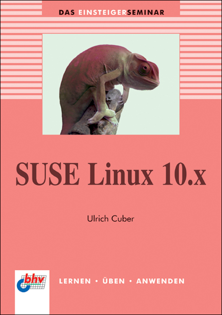 SUSE Linux 10.x - Ulrich Cuber