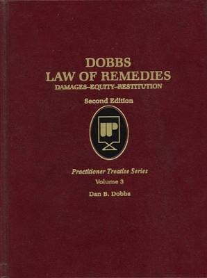 Law of Remedies V3 - Dan B. Dobbs