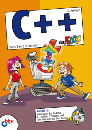 C++ für Kids - Hans-Georg Schumann