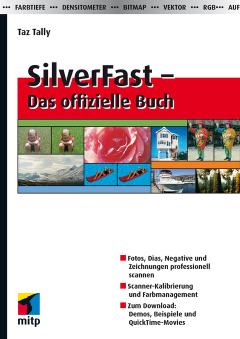 SilverFast – Das offizielle Buch - Taz Tally