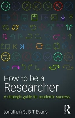 How to Be a Researcher - Jonathan Evans