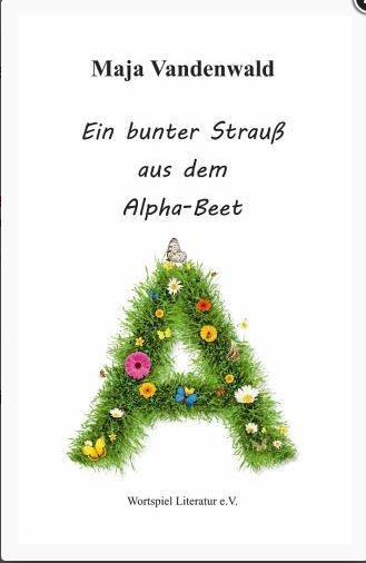 Ein bunter Strauß aus dem Alpha-Beet - Maja Vandenwald