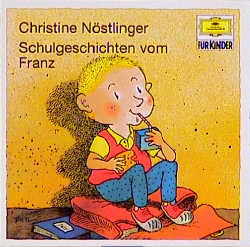 Schulgeschichten vom Franz - Christine Nöstlinger