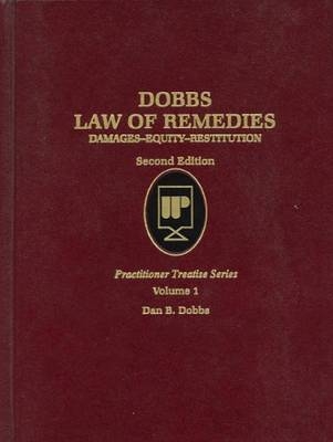 Law of Remedies V1 - Dan B. Dobbs