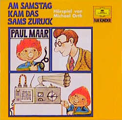 Am Samstag kam das Sams zurück - Paul Maar