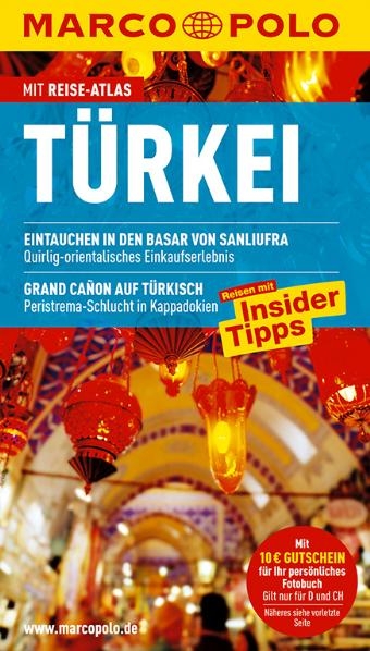 MARCO POLO Reiseführer Türkei - Jürgen Gottschlich, Dilek Zaptcioglu