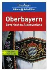 Baedeker Allianz Reiseführer Oberbayern - Dagmar Zimdars