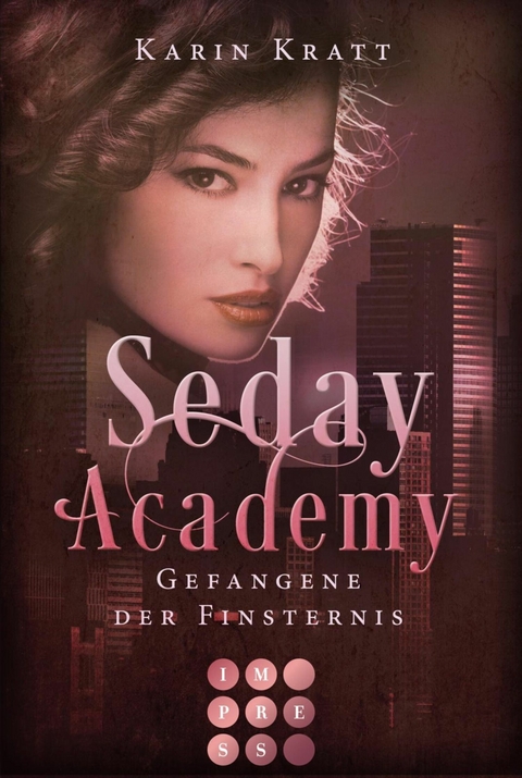 Gefangene der Finsternis (Seday Academy 4) -  Karin Kratt