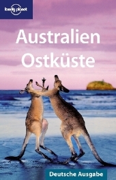 Lonely Planet Reiseführer Australien Ostküste - Ryan Ver Berkmoes