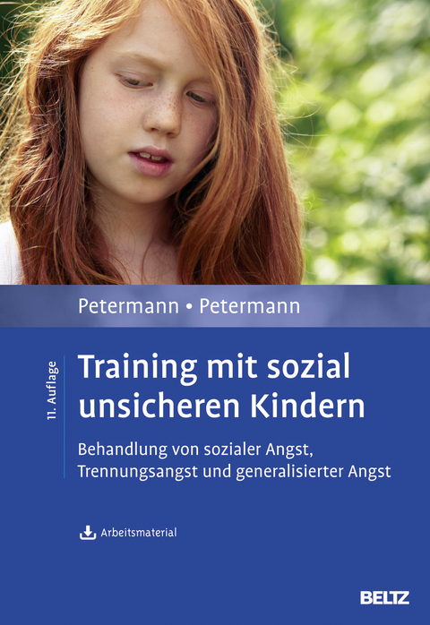 Training mit sozial unsicheren Kindern - Ulrike Petermann, Franz Petermann