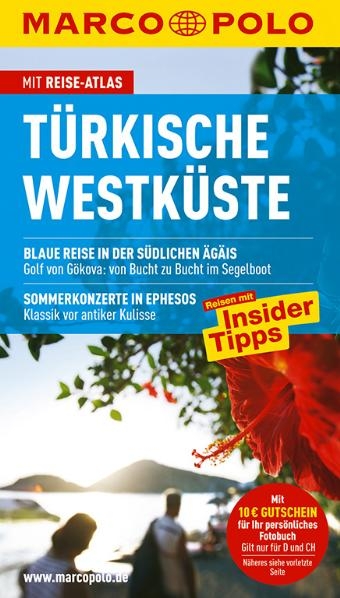 MARCO POLO Reiseführer Türkische Westküste - Jürgen Gottschlich, Dilek Zaptcioglu