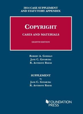 Copyright - ROBERT GORMAN, Jane Ginsburg, R. Reese