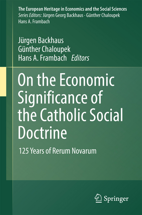 On the Economic Significance of the Catholic Social Doctrine - 