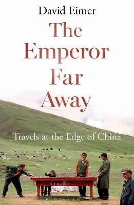 The Emperor Far Away - David Eimer