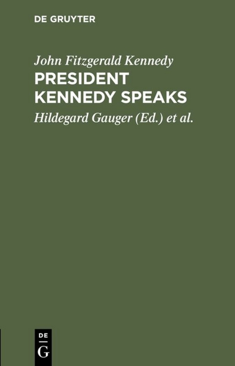 President Kennedy speaks - John Fitzgerald Kennedy