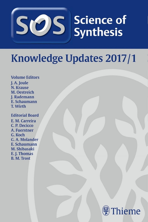 Science of Synthesis Knowledge Updates 2017 Vol.1 - 