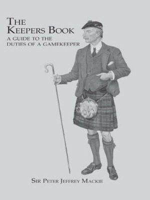 The Keepers Book - Sir Peter Jeffery Mackie