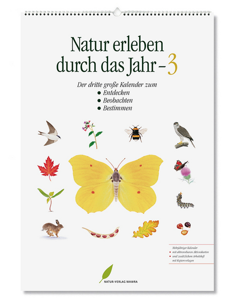 Natur erleben durch das Jahr 3 - Ursula Wawra