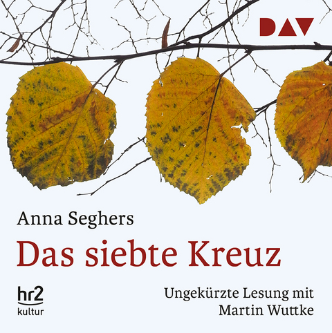 Das siebte Kreuz - Anna Seghers