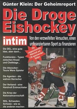 Die Droge Eishockey - Günter Klein