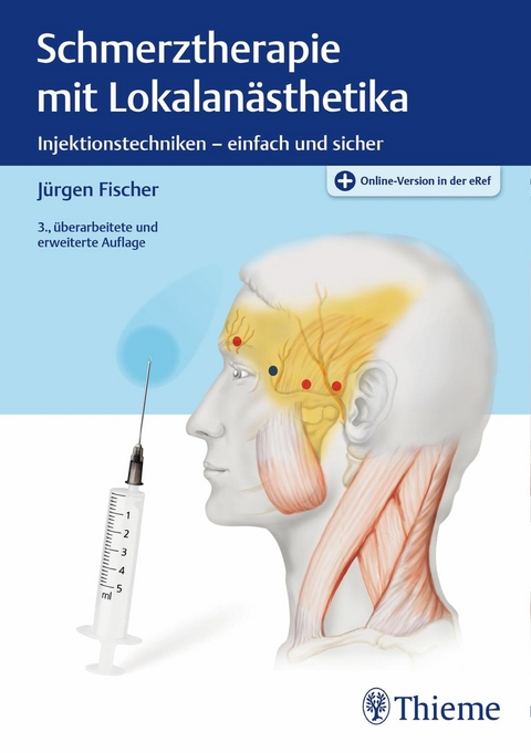 Schmerztherapie mit Lokalanästhetika -  Jürgen Fischer