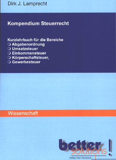 Kompendium Steuerrecht - Dirk J Lamprecht