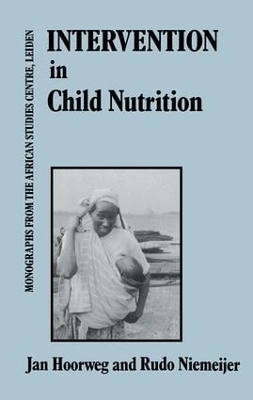 Intervention In Child Nutrition - Jan Hoorweg, Rudio Niemeijer