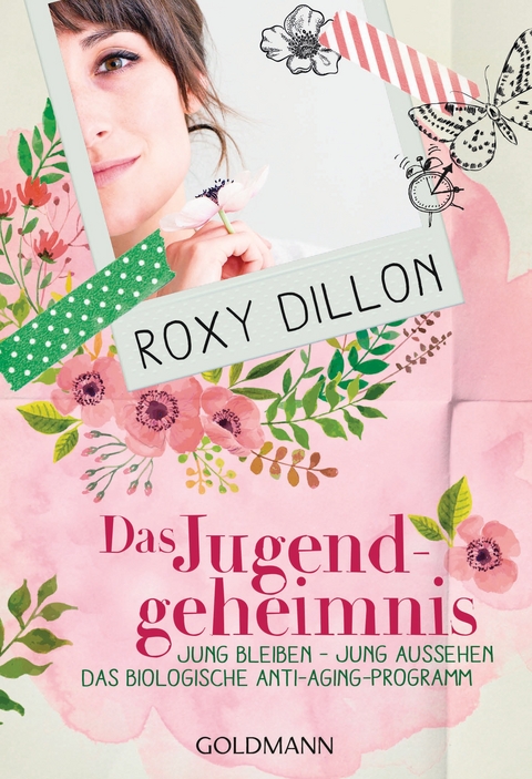 Das Jugendgeheimnis - Roxy Dillon