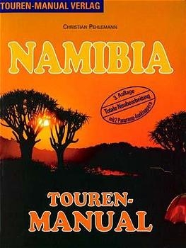 Namibia  Touren-Manual - Christian Pehlemann