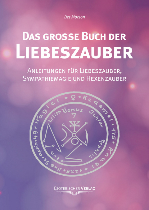 Das grosse Buch der Liebeszauber - Det Morson