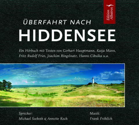 Überfahrt nach Hiddensee - Gerhart Hauptmann, Katja Mann, Joachim Ringelnatz, Hanns Cibulka