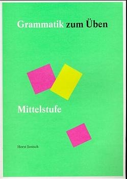 Grammatik zum Üben / Grammatik zum Üben - Horst Jentsch